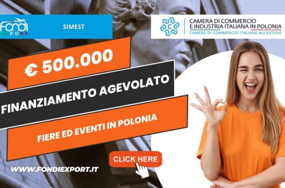 Polonia: SIMEST finanzia le attività di internazionalizzazione con un contributo a tasso agevolato di 500.000€ per fiere
