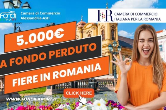 La Camera di Commercio di Alessandria-Asti promuove l’export in Romania con 5.000€ a fondo perduto per fiere