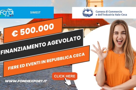 500.000€ di finanziamento a tasso agevolato per le attività di internazionalizzazione in Repubblica Ceca da SIMEST per fiere