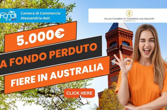 5.000€ di finanziamento a fondo perduto dalla Camera di Commercio di Alessandria-Asti per l’export in Australia, a Sydney, per fiere