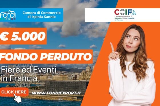 Francia, Marsiglia: 5.000€ di finanziamento a fondo perduto dalla Camera di Commercio di Irpinia Sannio per fiere