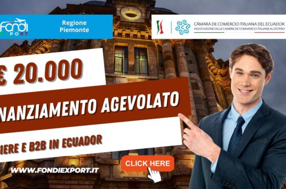La Regione Piemonte supporta l’export in Ecuador con 20.000€ sotto forma di agevolazione  per fiere e B2B