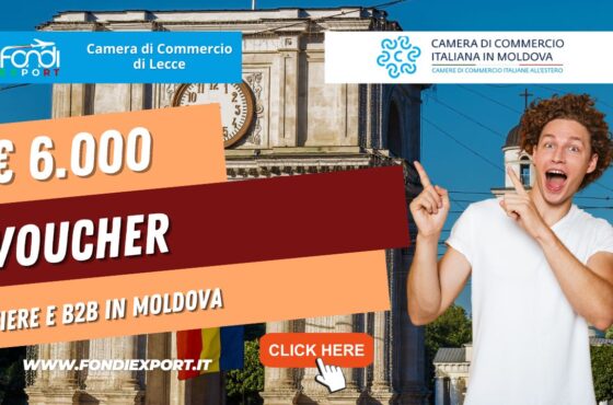 La Camera di Commercio di Lecce finanzia l’export in Moldova con 6.000€ sotto forma di voucher per consulenze, fiere e B2B