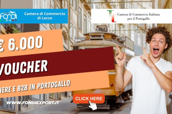 La Camera di Commercio di Lecce supporta l’export in Portogallo con 6.000€ sotto forma di voucher per consulenze, fiere e B2B