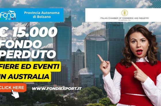 La Provincia Autonoma di Bolzano promuove l’export in Australia a Sydney con 15.000 a fondo perduto per partecipare a fiere