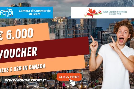 Canada, Vancouver: 6.000€ di finanziamento sotto forma di voucher per l’export per consulenze, fiere e B2B dalla Camera di Commercio di Lecce