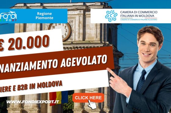La Regione Piemonte finanzia l’export in Moldova con 20.000€ sotto forma di agevolazione  per fiere e B2B