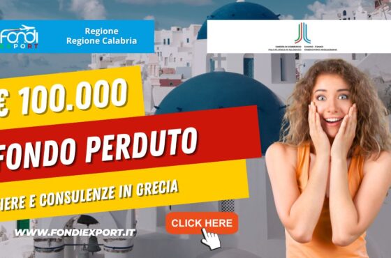 La Regione Calabria investe 100.000€ a fondo perduto per l’export in Grecia per fiere e consulenze