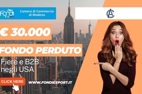 30.000€ di finanziamento a fondo perduto per l’export negli Stati Uniti, a New York, dalla Camera di Commercio di Modena per fiere e B2B