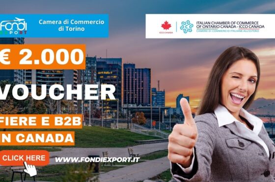 La Camera di Commercio di Torino finanzia l’export in Canada, in Ontario, con 2.000€ a fondo perduto per fiere e B2B