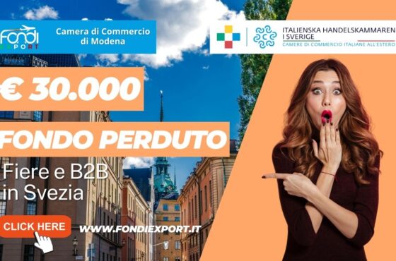 30.000€ di finanziamento a fondo perduto dalla Camera di Commercio di Modena per l’export in Svezia per fiere e B2B