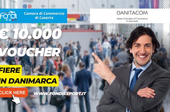 La Camera di Commercio di Caserta facilita l’export in Danimarca con 10.000€ sotto forma di voucher per fiere