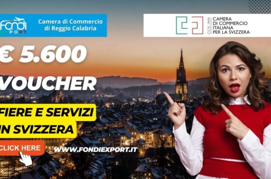 La Camera di Commercio di Reggio Calabria facilita l’export in Svizzera con 5.600€ sottoforma di voucher per fiere e servizi