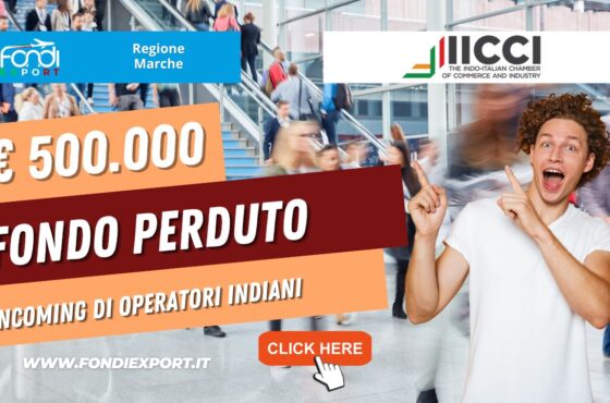 La Regione Marche eroga 500.000€ a fondo perduto per incoming di operatori indiani