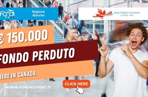 Canada, Vancouver: 150.000€ di finanziamento a fondo perduto per partecipare a fiere dalla Regione Marche