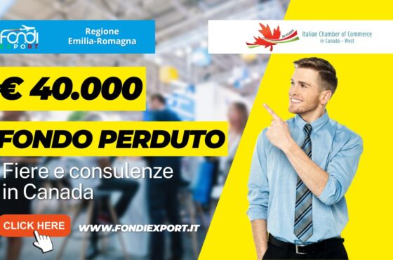Canada, Vancouver: 40.000€ di finanziamento a fondo perduto per l’export per fiere dalla Regione Emilia-Romagna e consulenze