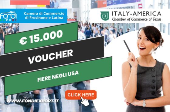 La Camera di Commercio Frosinone Latina finanzia l’export in Texas, a Houston, con 15.000€ sottoforma di voucher per partecipare a fiere