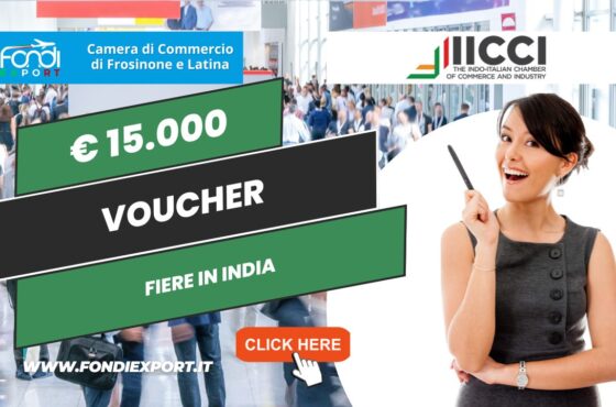 La Camera di Commercio Frosinone Latina eroga 15.000€ sottoforma di voucher per l’export in India per fiere