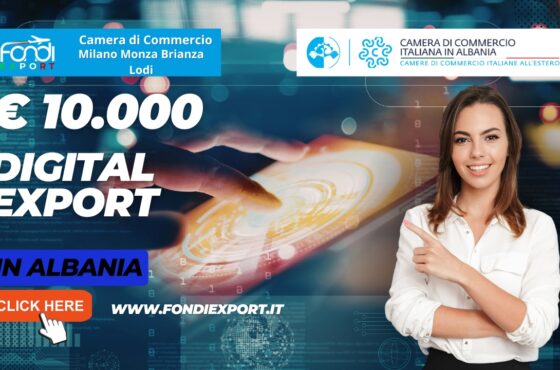 Strategia vincente nel mercato albanese: finanziamento a fondo perduto di 10000 euro e supporto della Camera di Commercio Italiana in Albania