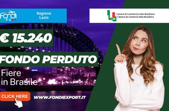 Partecipa a fiere all’estero in Brasile con 15.240 euro a fondo perduto: spingi l’export della tua azienda