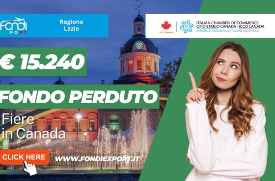 Partecipa a fiere all’estero in Canada a Toronto con 15.240 euro a fondo perduto: spingi l’export della tua azienda