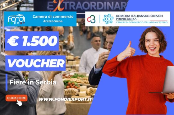 ottieni €1.500 dalla Camera di Commercio di Arezzo-Siena per Fiere ed Eventi con la Camera di Commercio Italo-Serba