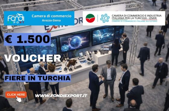 Fiere ed Eventi 2026: scala il mercato turco con i fondi della Camera di Commercio di Arezzo-Siena di €1.500