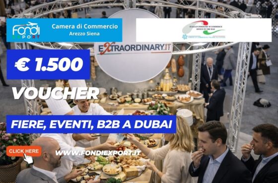 Finanziamento a fondo perduto di €1.500 subito per la tua impresa: esporta a Dubai con la Camera di Commercio di Arezzo Siena