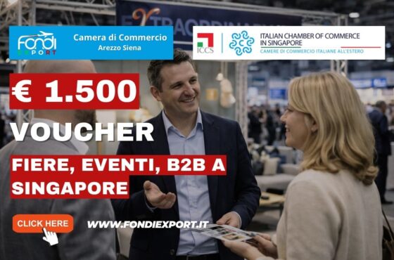 Obiettivo mercato singaporiano: come ottenere il finanziamento a fondo perduto di €1.500 della Camera di Commercio di Arezzo Siena prima che finisca