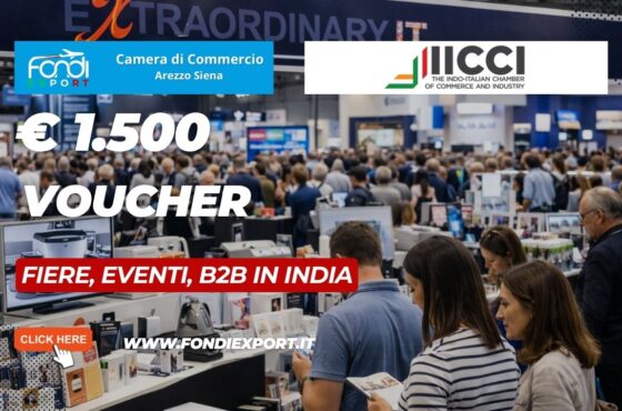 €1.500 pronti all’uso: come la Camera di Commercio di Arezzo Siena finanzia Fiere, Eventi, B2B con la IICCI-The Indo-Italian Chamber of Commerce and Industry nel 2026