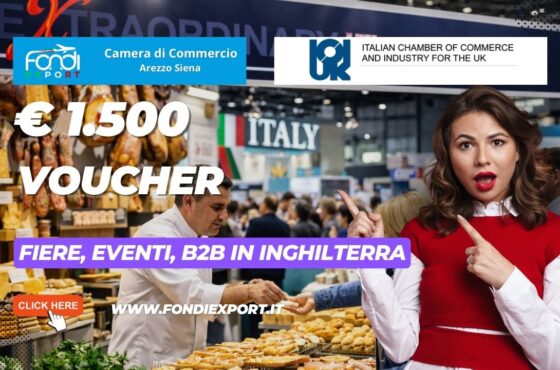 Obiettivo mercato inglese: come ottenere il finanziamento a fondo perduto di €1.500 della Camera di Commercio di Arezzo Siena prima che finisca