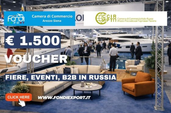€1.500 pronti all’uso: come usare i fondi della Camera di Commercio di Arezzo Siena per Fiere, Eventi, B2B della Camera di Commercio Italo-Russa nel 2026