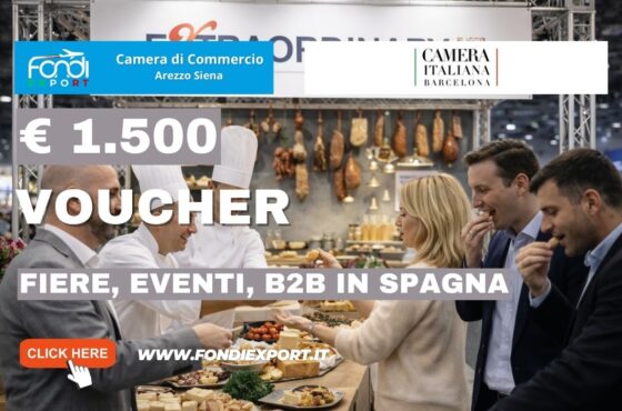 €1.500 pronti all’uso: come usare i fondi della Camera di Commercio di Arezzo Siena per Fiere, Eventi, B2B della Camera di Commercio Italiana-Barcelona nel 2026