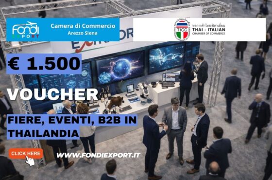 Non perdere il finanziamento a fondo perduto di €1.500: nuovo bando della Camera di Commercio di Arezzo Siena per Fiere, Eventi, B2B in Thailandia