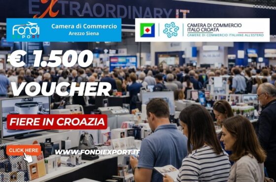 Non perdere il finanziamento a fondo perduto di €1.500: nuovo bando della Camera di Commercio di Arezzo Siena per Fiere in Croazia
