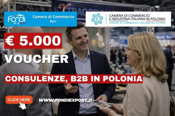 Export in Polonia: guida pratica per ottenere il finanziamento a fondo perduto di €5.000 dalla Camera di Commercio di Bari