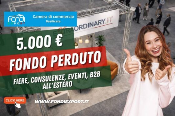 Bando Internazionalizzazione Basilicata 2026: fino a 5.500 euro a fondo perduto per fiere estere, export e digital marketing