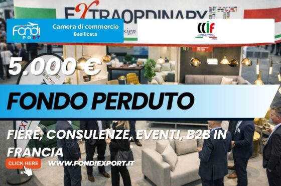 Camera di Commercio della Basilicata: 5.000 euro per portare le imprese della regione Basilicata nel mercato francese