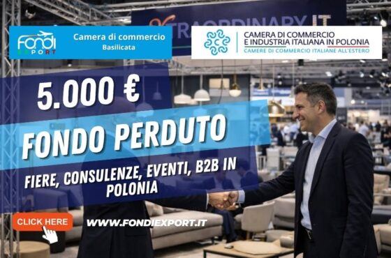 Fiere, Consulenze, Eventi, B2B in Polonia quasi a costo zero: usa il contributo di 5.000 euro della Camera di Commercio della Basilicata