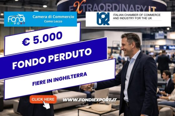 Il tuo business in Inghilterra non può aspettare: richiedi il finanziamento a fondo perduto di €5.000 della Camera di Commercio Como Lecco