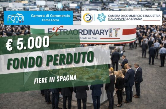 Obiettivo mercato spagnolo: come ottenere il finanziamento a fondo perduto di €5.000 della Camera di Commercio Como Lecco prima che finisca