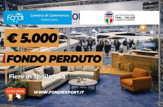 Non perdere il finanziamento a fondo perduto di €5.000: nuovo bando della Camera di Commercio Como Lecco per Fiere in Thailandia