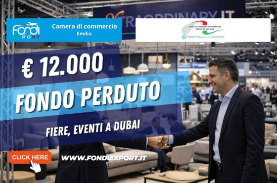 Il tuo business a Dubai non può aspettare: richiedi il finanziamento a fondo perduto di €12.000 della Camera di Commercio dell’Emilia Parma Piacenza Reggio Emilia