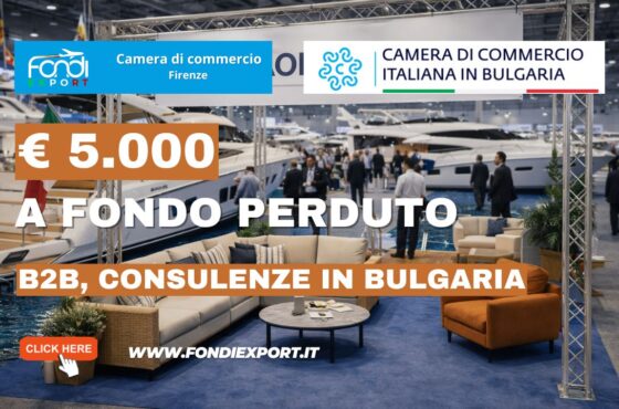 Espansione in Bulgaria senza rischi: sblocca il finanziamento a fondo perduto di €5.000 garantito dalla Camera di Commercio di Firenze