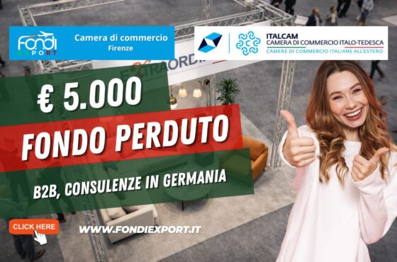 Il segreto per vendere in Germania? Il nuovo finanziamento a fondo perduto di €5.000 erogato dalla Camera di Commercio di Firenze