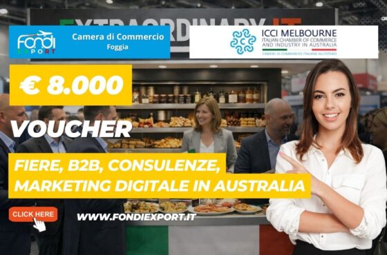 Finanziamento a fondo perduto di €8.000 “Chiavi in mano”: la tua strategia vincente in Australia a Melbourne con Camera di Commercio di Foggia