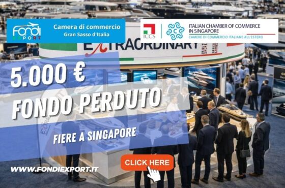 Vuoi partecipare a Fiere a Singapore? Richiedi 5.000 euro alla Camera di Commercio del Gran Sasso d’Italia