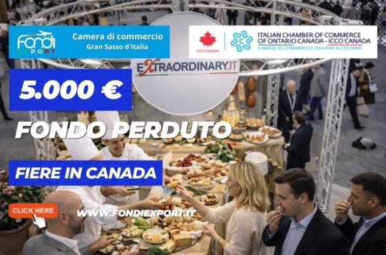 Fiere in Canada a Toronto con 5.000 euro di contributo: il bando della Camera di Commercio del Gran Sasso d’Italia
