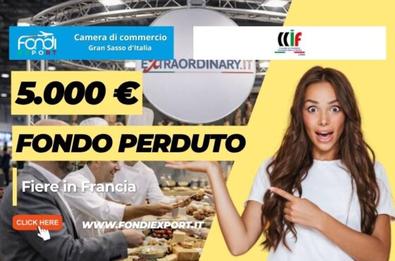 Fino a 5.000 euro per partecipare a Fiere in Francia a Lione con la Camera di Commercio del Gran Sasso d’Italia