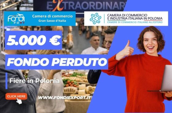 Partecipa a Fiere in Polonia: la Camera di Commercio del Gran Sasso d’Italia ti dà 5.000 euro